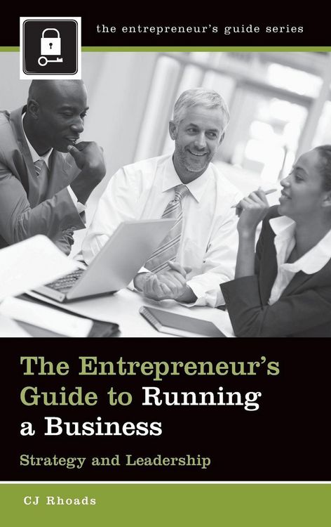 Produktbild: The Entrepreneur's Guide to Running a Business