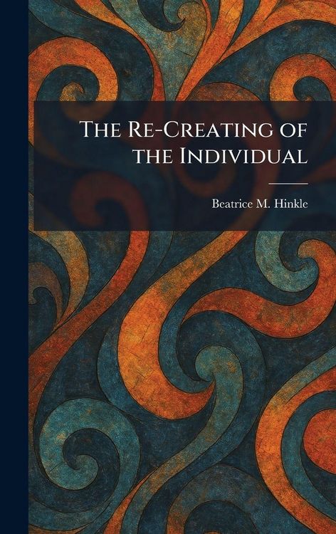 Produktbild: The Re-Creating of the Individual