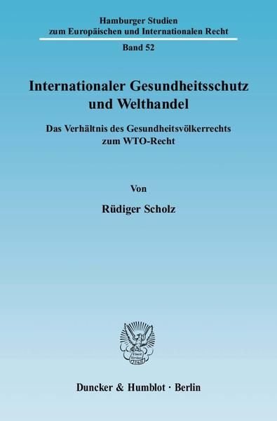 Produktbild: Internationaler Gesundheitsschutz und Welthandel.