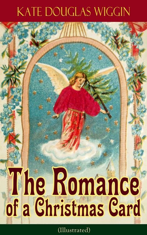 Produktbild: The Romance of a Christmas Card (Illustrated)
