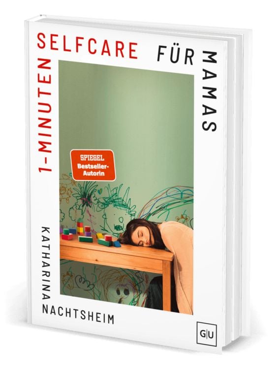 Produktbild: 1-Minuten-Selfcare f&uuml;r Mamas