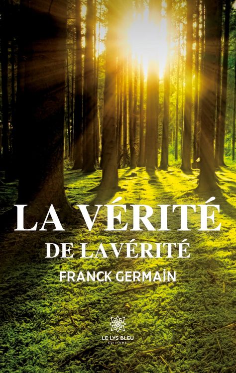 Produktbild: Franck Germain: V&eacute;rit&eacute; de lav&eacute;rit&eacute;