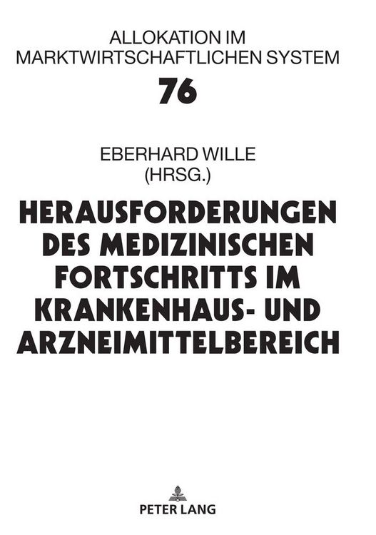 Produktbild: Herausforderungen des medizinischen Fortschritts im Krankenhaus- und Arzneimittelbereich