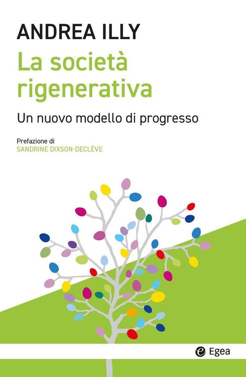 Produktbild: La societ&agrave; rigenerativa. Un nuovo modello di progresso
