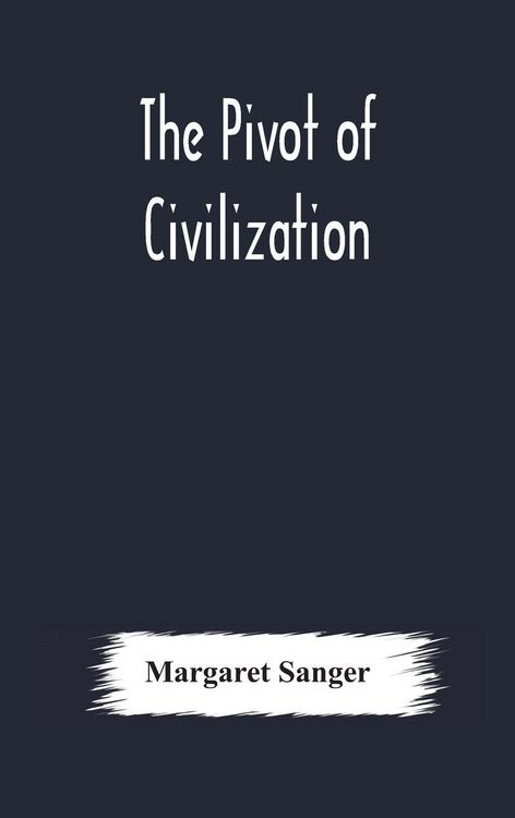 Produktbild: The Pivot Of Civilization