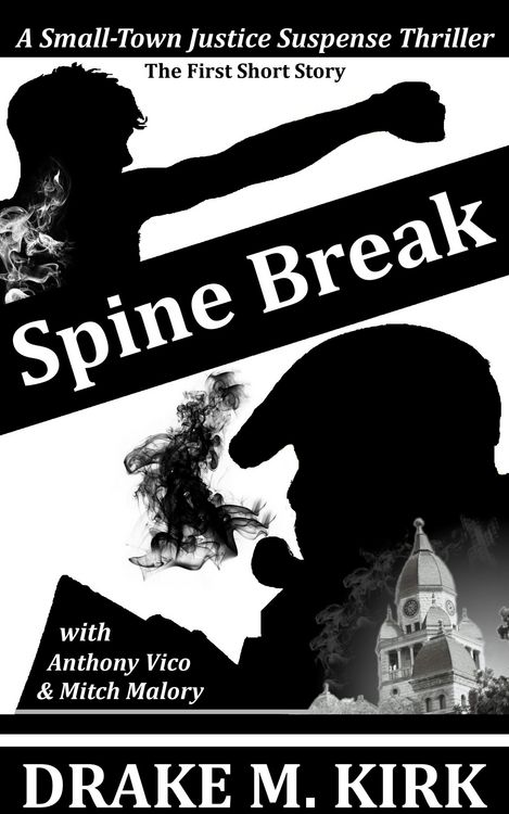 Produktbild: Spine Break (A Small-Town Justice Suspense Thriller)