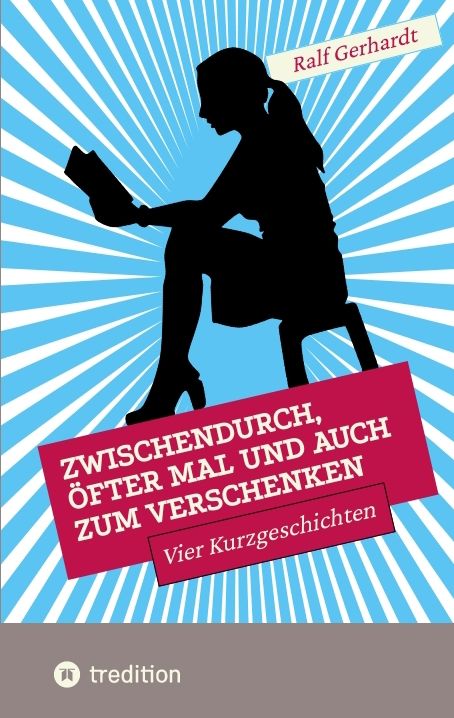 Produktbild: Zwischendurch, &ouml;fter mal und auch zum Verschenken