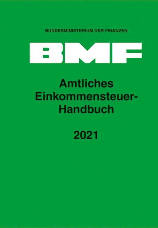 Produktbild: Amtliches Einkommensteuer-Handbuch 2021