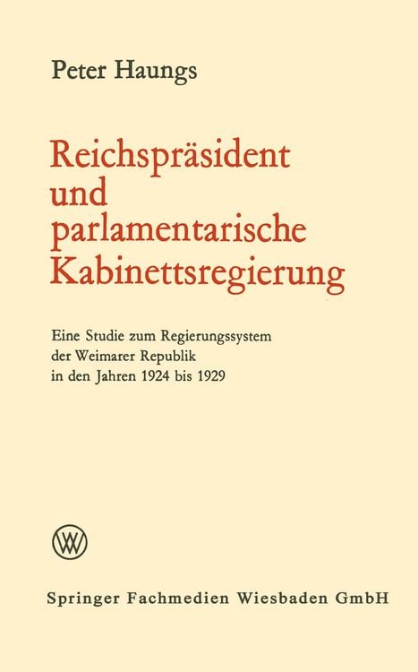 Produktbild: Reichspr&auml;sident und parlamentarische Kabinettsregierung
