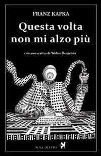Produktbild: Questa volta non mi alzo pi&ugrave;