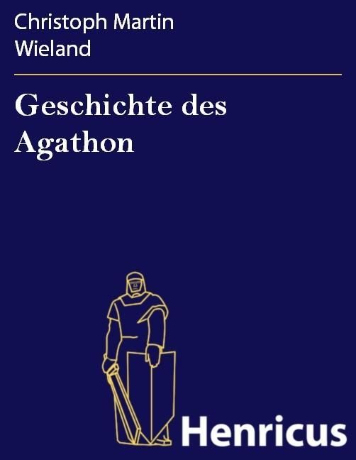 Produktbild: Geschichte des Agathon