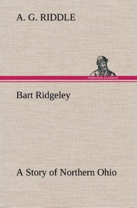 Produktbild: Bart Ridgeley A Story of Northern Ohio