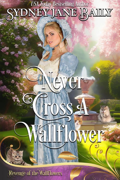 Produktbild: Never Cross A Wallflower (Revenge of the Wallflowers, #2)