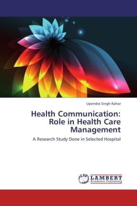 Produktbild: Rahar, U: Health Communication: Role in Health Care Manageme