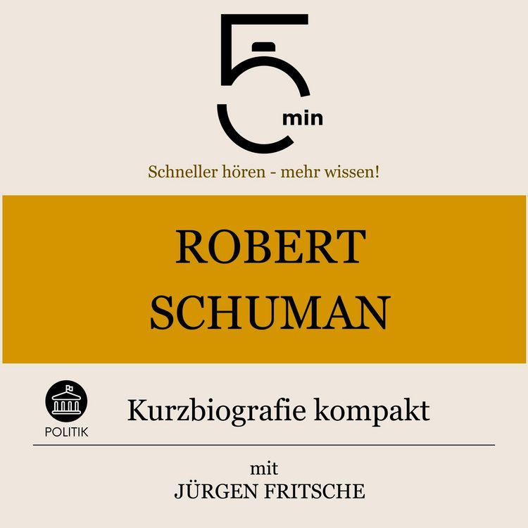 Produktbild: Robert Schuman: Kurzbiografie kompakt