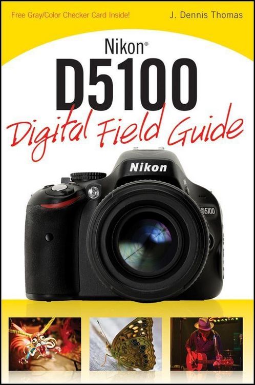 Produktbild: Nikon D5100 Digital Field Guide