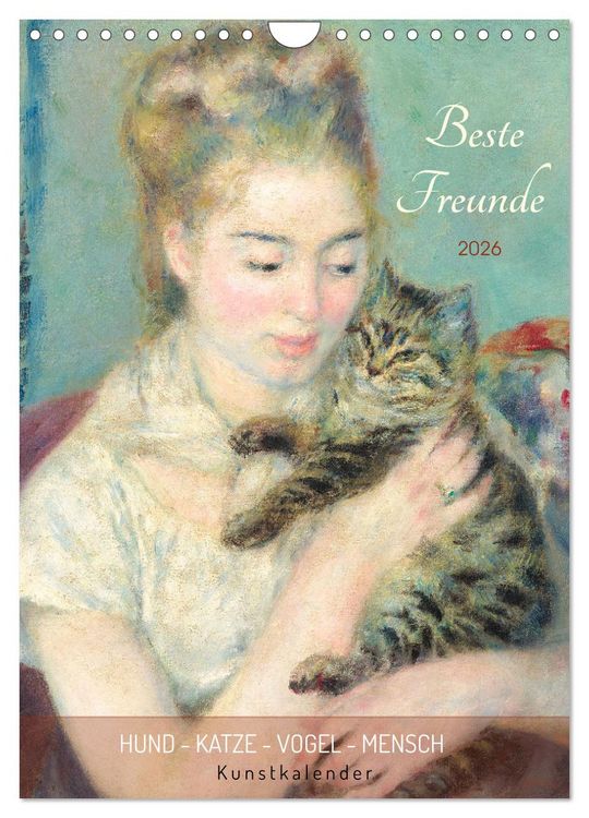 Produktbild: Beste Freunde Hund - Katze - Vogel - Mensch Kunstkalender (Wandkalender 2026 DIN A4 hoch), CALVENDO Monatskalender