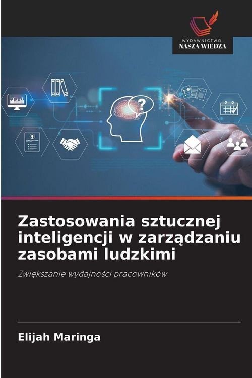 Produktbild: Zastosowania sztucznej inteligencji w zarz&iquest;dzaniu zasobami ludzkimi
