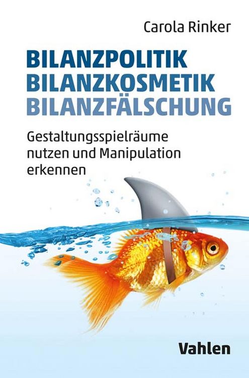 Produktbild: Bilanzpolitik - Bilanzkosmetik - Bilanzfälschung