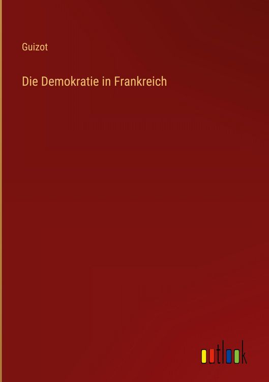 Produktbild: Die Demokratie in Frankreich