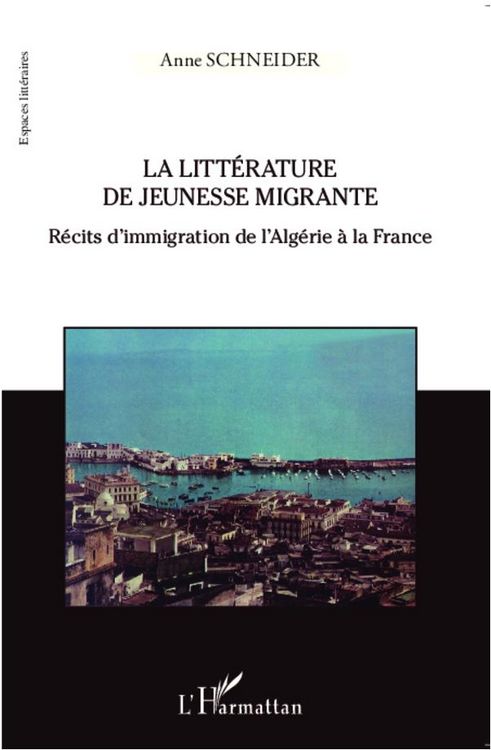 Produktbild: La litt&eacute;rature de jeunesse migrante