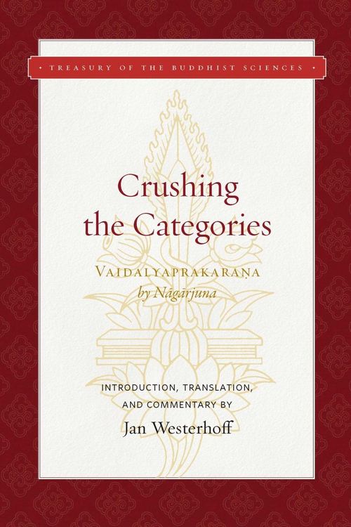 Produktbild: Crushing the Categories (Vaidalyaprakarana)