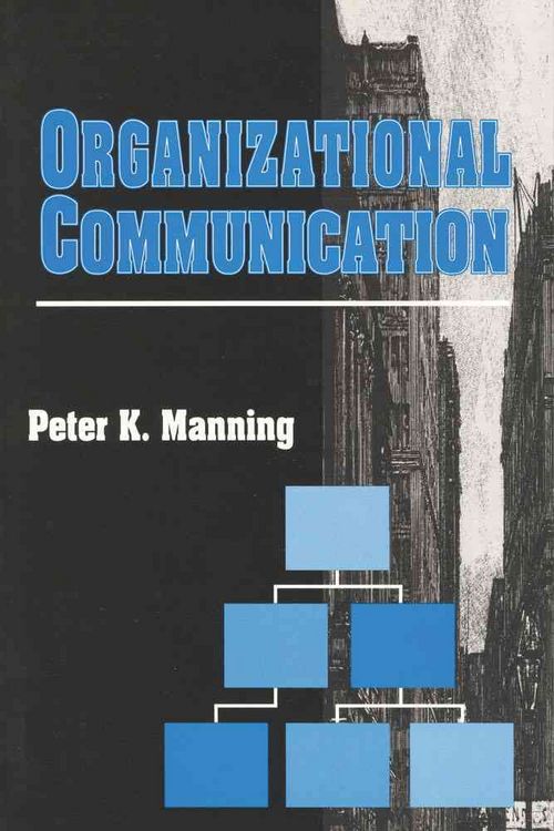 Produktbild: Manning, P: Organizational Communication