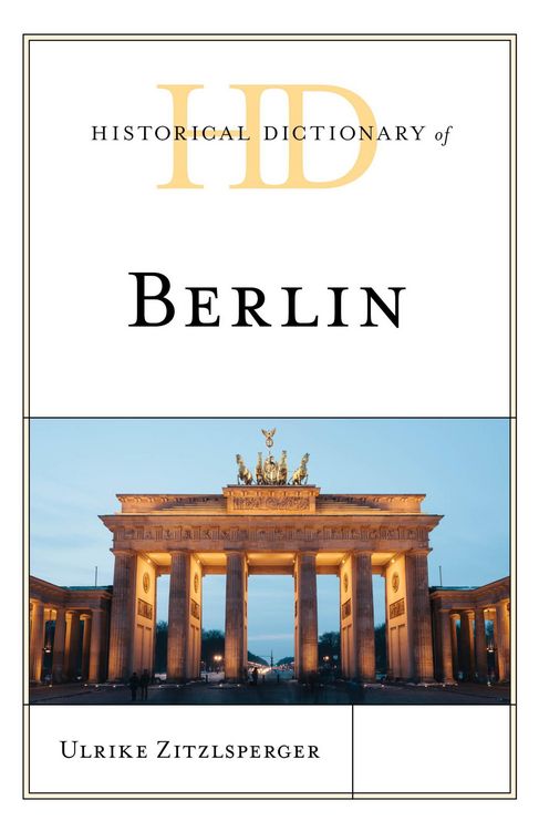 Produktbild: Historical Dictionary of Berlin