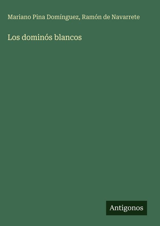 Produktbild: Los domin&oacute;s blancos