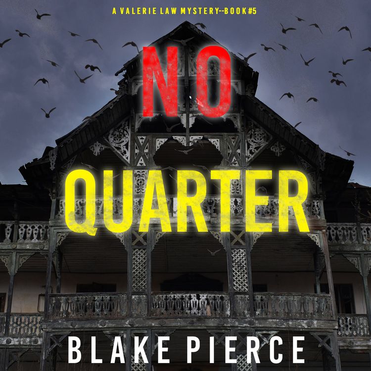 Produktbild: No Quarter (A Valerie Law FBI Suspense Thriller&mdash;Book 5)