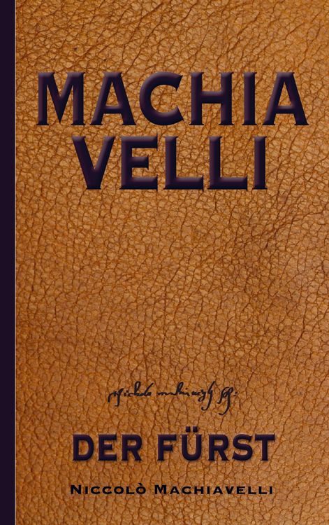 Produktbild: Machiavelli: Der F&uuml;rst