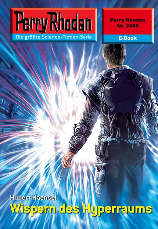Produktbild: Perry Rhodan 2486: Wispern des Hyperraums