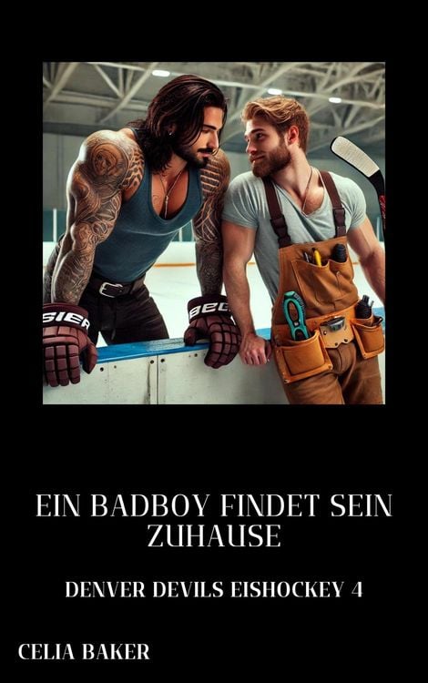 Produktbild: Ein Badboy findet sein Zuhause (Denver Devils Eishockey, #4)