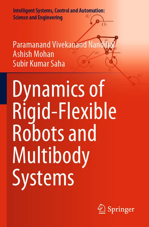 Produktbild: Dynamics of Rigid-Flexible Robots and Multibody Systems