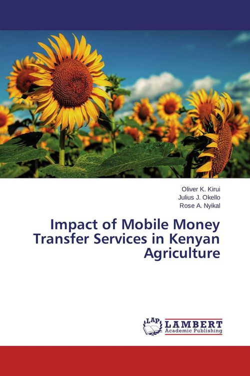 Produktbild: Impact of Mobile Money Transfer Services in Kenyan Agriculture
