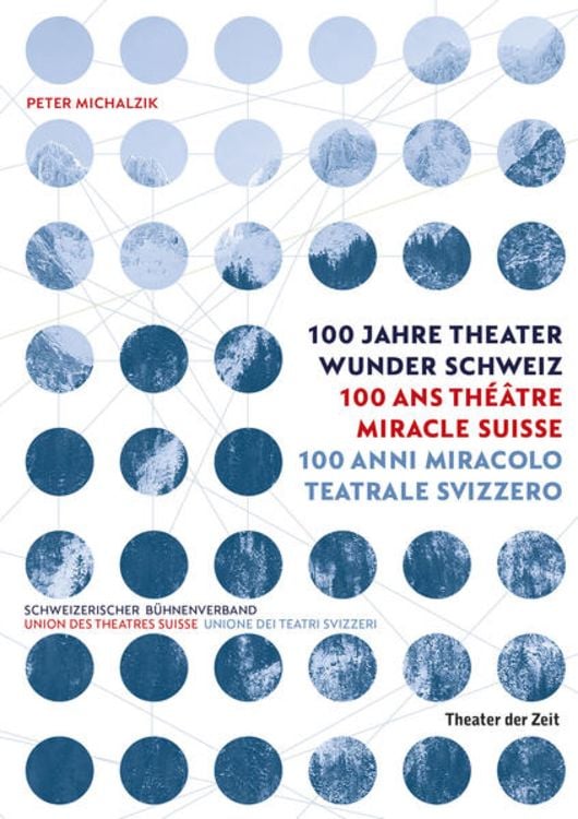 Produktbild: 100 Jahre Theater Wunder Schweiz