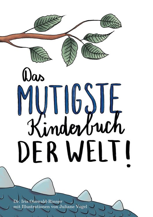 Produktbild: Das mutigste Kinderbuch der Welt