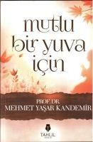 Produktbild: Mutlu Bir Yuva Icin