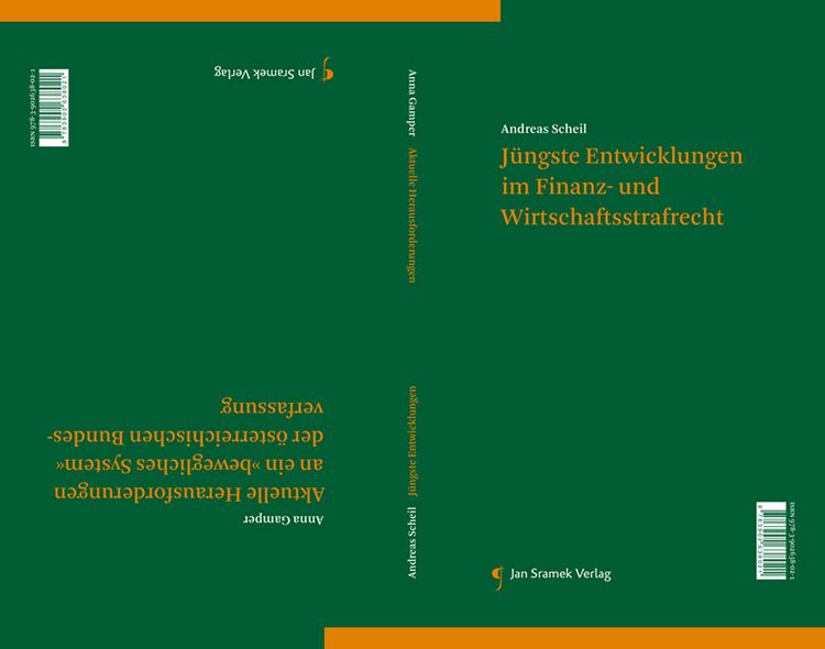 Produktbild: Aktuelle Herausforderungen an ein "bewegliches System" der &ouml;sterreichischen Bundesverfassung J&uuml;ngste Entwicklungen im Finanz- und Wirtschaftsstrafrecht