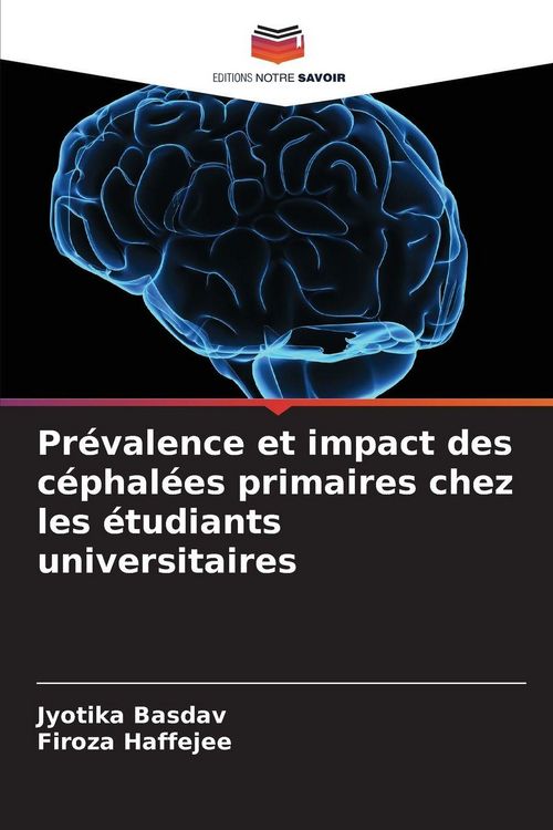 Produktbild: Pr&eacute;valence et impact des c&eacute;phal&eacute;es primaires chez les &eacute;tudiants universitaires