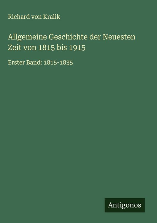 Produktbild: Allgemeine Geschichte der Neuesten Zeit von 1815 bis 1915