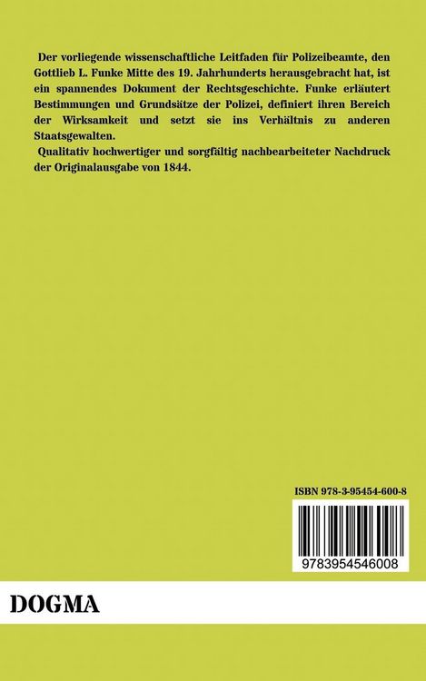 Produktbild: Das Wesen der Polizei zu n&auml;herer Feststellung ihres Begriffs und des Grundes und Umfangs ihrer Wirksamkeit