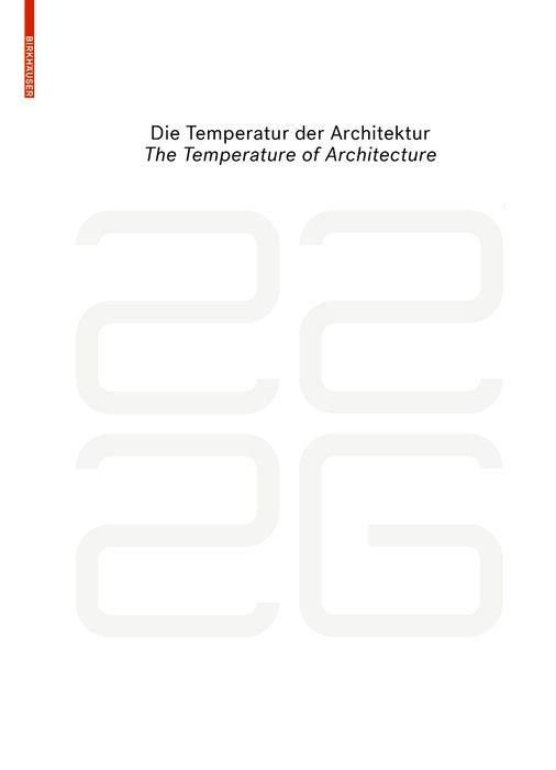 Produktbild: Be 2226 Die Temperatur der Architektur / The Temperature of Architecture