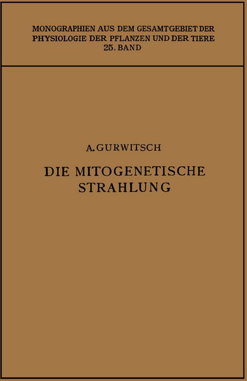 Produktbild: Die Mitogenetische Strahlung