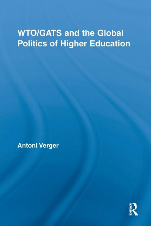 Produktbild: WTO/GATS and the Global Politics of Higher Education