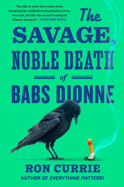 Produktbild: The Savage, Noble Death of Babs Dionne