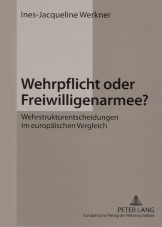 Produktbild: Wehrpflicht oder Freiwilligenarmee?