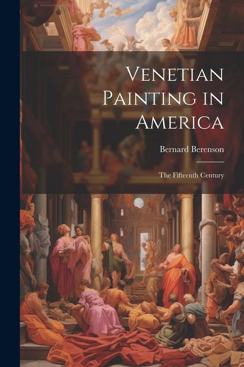 Produktbild: Venetian Painting in America: The Fifteenth Century
