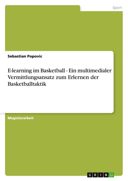 Produktbild: E-learning im Basketball - Ein multimedialer Vermittlungsansatz zum Erlernen der Basketballtaktik