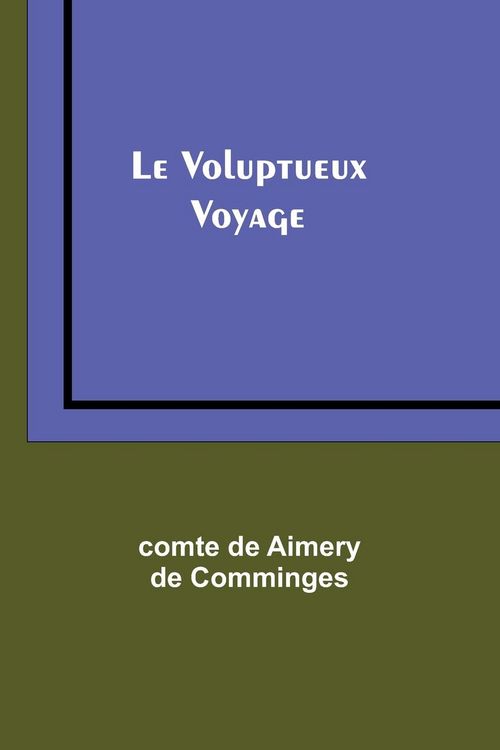 Produktbild: Le Voluptueux Voyage